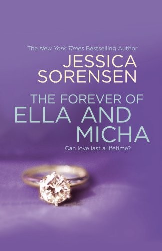 The Forever of Ella and Micha Jessica Sorensen Book Cover