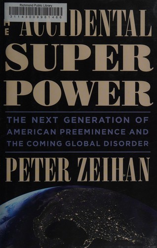 The Accidental Superpower Peter Zeihan Book Cover