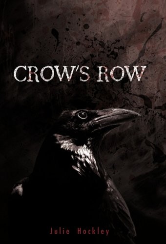 Crow's Row Julie Hockley Book Cover