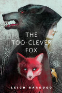 Too-Clever Fox Leigh Bardugo Book Cover
