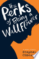 The Perks of Being a Wallflower YA Edition Stephen Chbosky Book Cover