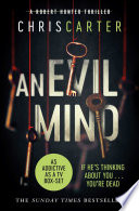 An Evil Mind Chris Carter Book Cover