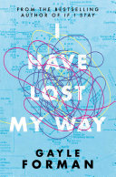 I Have Lost My Way Gayle Forman Book Cover