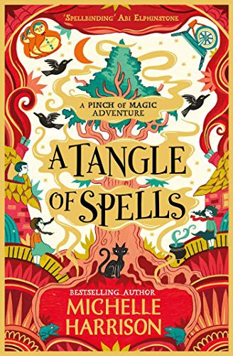 A Tangle of Spells Michelle Harrison Book Cover