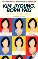 Kim Jiyoung, Born 1982 Cho Nam-Joo Book Cover