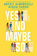 Yes No Maybe So Becky Albertalli Book Cover