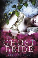 The Ghost Bride Yangsze Choo Book Cover