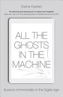 All the Ghosts in the Machine Elaine Kasket Book Cover