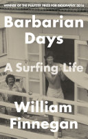 Barbarian Days William Finnegan Book Cover