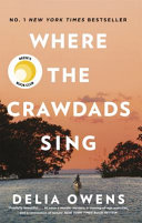 Where the Crawdads Sing Delia Owens Book Cover
