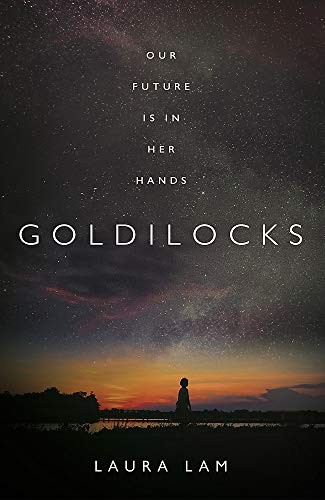 Goldilocks Laura Lam Book Cover