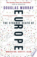 Strange Death of Europe Murray, Douglas Book Cover