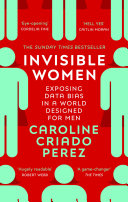 Invisible Women Caroline Criado Perez Book Cover