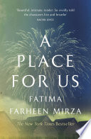 A Place for Us Fatima Farheen Mirza Book Cover