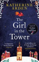 Girl in the Tower : (Winternight Trilogy) Katherine Arden Book Cover