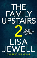 The Family Upstairs 2 Lisa Jewell Book Cover