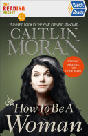 How to Be a Woman Quick Reads 2021 Caitlin Moran Book Cover