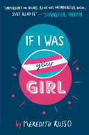 If I Was Your Girl Meredith Russo Book Cover