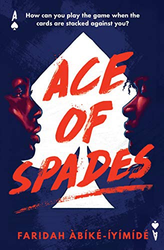 Ace of Spades Faridah Abike-Iyimedi Book Cover