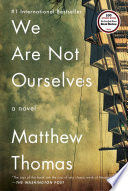 We Are Not Ourselves Matthew Thomas Book Cover