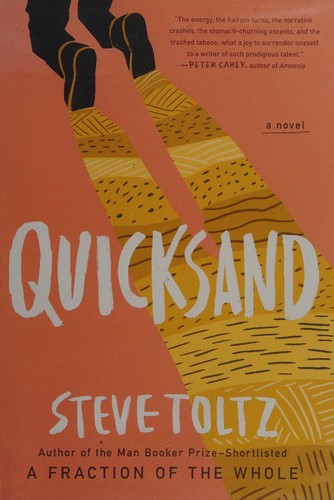 Quicksand Steve Toltz Book Cover