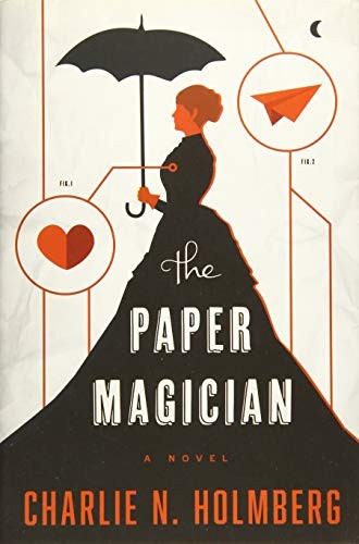The Paper Magician Charlie N. Holmberg Book Cover