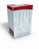 The Complete Unwind Dystology Neal Shusterman Book Cover