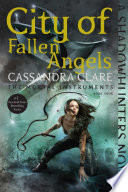 City of Fallen Angels Cassandra Clare Book Cover