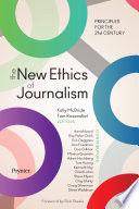 The New Ethics of Journalism Kelly McBride Book Cover