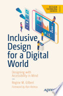 Inclusive Design for a Digital World Regine M. Gilbert Book Cover