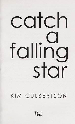 Catch a Falling Star Kim A. Culbertson Book Cover