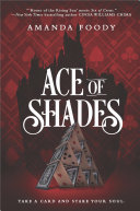 Ace Of Shades Amanda Foody Book Cover