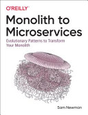 Monolith to Microservices Sam Newman Book Cover