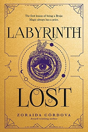 Labyrinth Lost Zoraida Cordova Book Cover