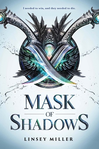 Mask of Shadows Linsey Miller Book Cover