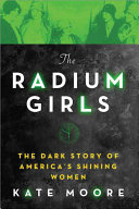 The Radium Girls Kate Moore Book Cover
