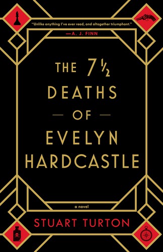 The 7 1/2 Deaths of Evelyn Hardcastle Stuart Turton Book Cover