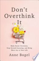 Don't Overthink It Anne Bogel Book Cover