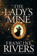 Lady's Mine Francine Rivers Book Cover