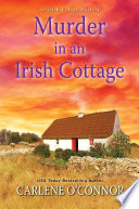 Murder in an Irish Cottage Carlene O'Connor Book Cover