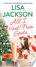 All I Want from Santa Lisa Jackson Book Cover