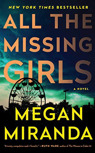 All the Missing Girls Megan Miranda Book Cover