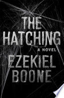 The Hatching Ezekiel Boone Book Cover