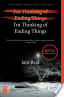 I'm Thinking of Ending Things Iain Reid Book Cover