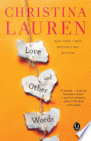 Love and Other Words Christina Lauren Book Cover