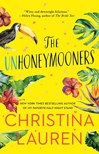 The Unhoneymooners Christina Lauren Book Cover