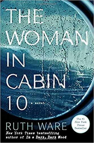 The Woman in Cabin 10 Ruth Ware Book Cover