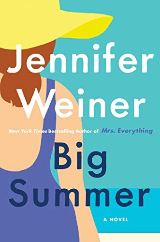 Big Summer Jennifer Weiner Book Cover