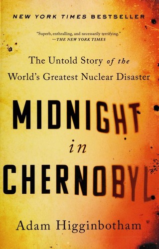 Midnight in Chernobyl Adam Higginbotham Book Cover