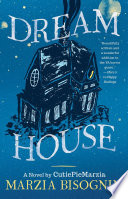 Dream House Marzia Bisognin Book Cover